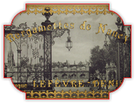 Bergamottes de Nancy : Etiquette en papier Bergamottes de Nancy Lefèvre-Denise 1910 Place Stanislas.
